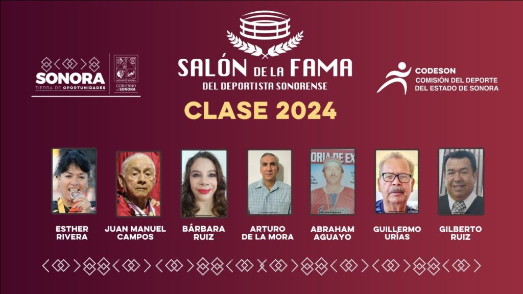 Clase 2024 Salon de la Fama del Deportista Sonorense