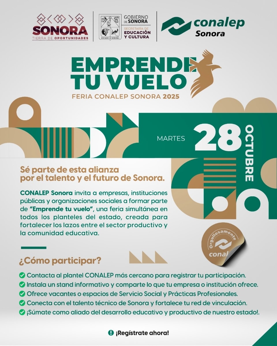 Impulsa Gobierno de Sonora talento y vinculación educativa a través de la feria estatal “Emprende tu vuelo”: Conalep