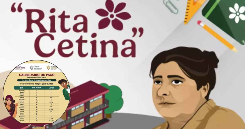 Último pago Beca Rita Cetina 2025 fechas de déposito 2 Beca Rita Cetina 1