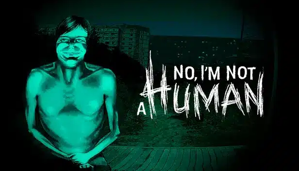 No, I’m Not a Human: El horror psicológico que redefine la paranoia en los videojuegos independientes 1 no im not a human