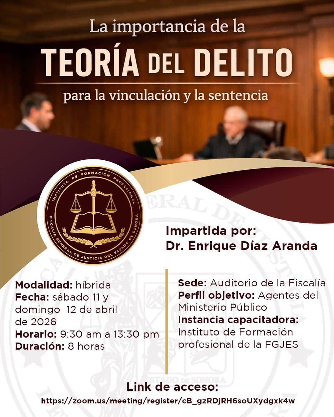 FGJES invita a conferencia sobre Teoría del Delito para fortalecer la labor ministerial