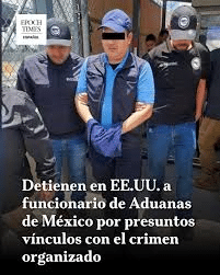 Detienen en EE.UU. a funcionario de Aduanas de México por presuntos vínculos con el crimen 1 image