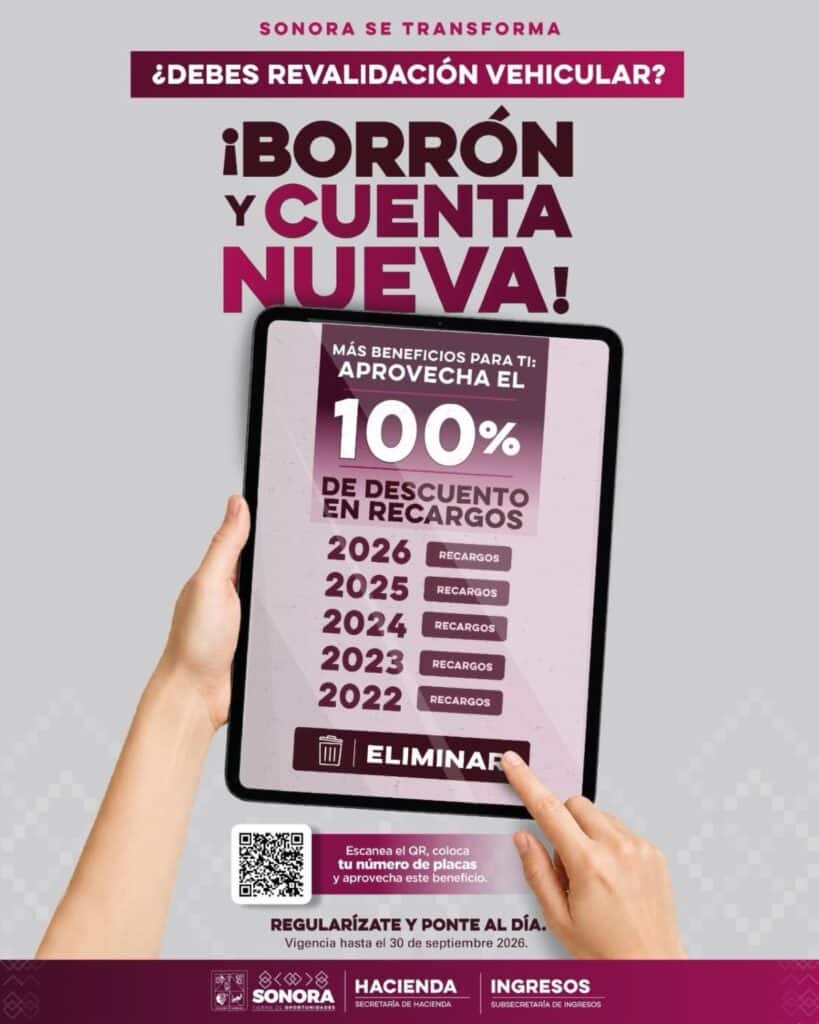 Llama Gobierno de Sonora a aprovechar en vacaciones el programa de descuento “Borrón y Cuenta Nueva” 1 183